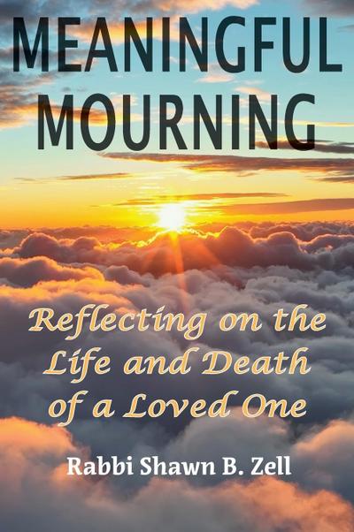 Meaningful Mourning