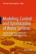 Modeling, Control and Optimization of Water Systems