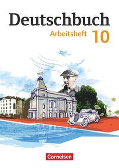 Deutschbuch Gymnasium - Berlin, Brandenburg, Mecklenburg-Vorpommern, Sachsen, Sachsen-Anhalt und Thüringen - Ausgabe 2012 - 10. Schuljahr