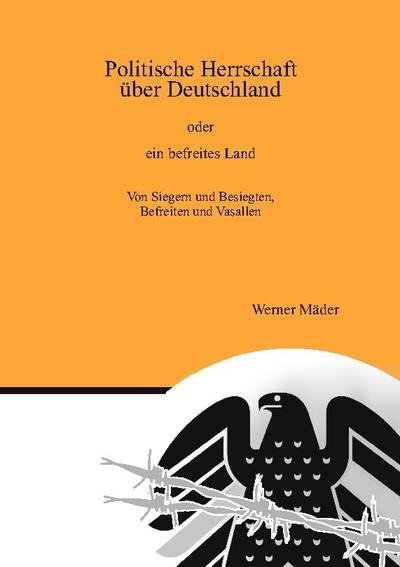 Politische Herrschaft über Deutschland