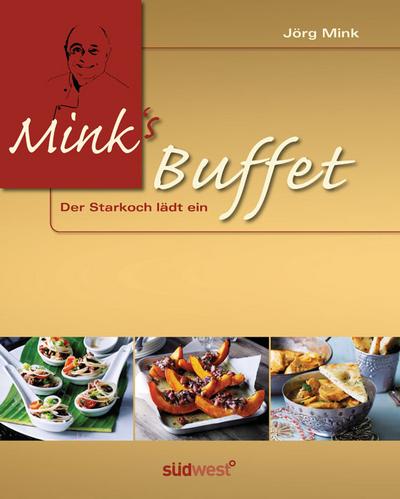 Mink’s Buffet: Der Starkoch lädt ein