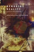 Remaking Reality