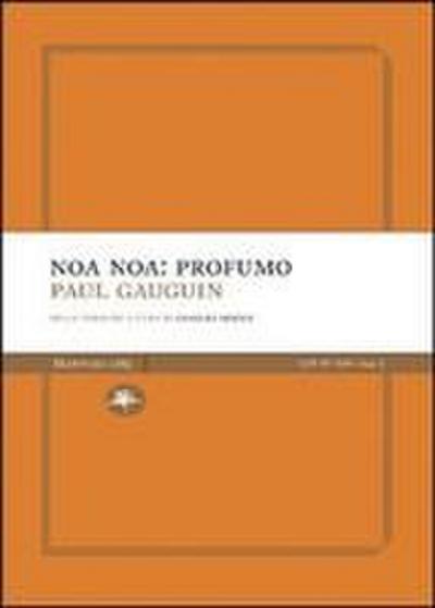Noa Noa: profumo