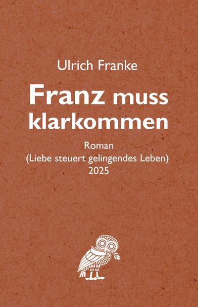 Franz muss klarkommen