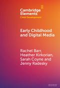 Early Childhood and Digital Media