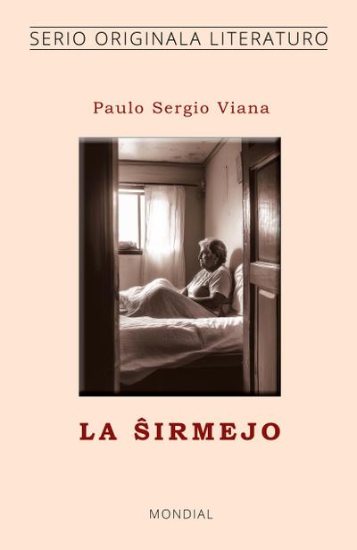 La ¿irmejo (Originala literaturo en Esperanto)