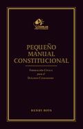 Pequeño Manual Constitucional