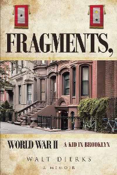 Fragments, World War II