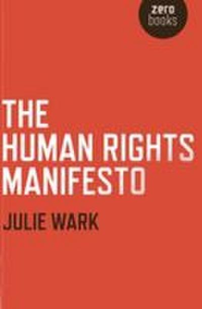 The Human Rights Manifesto