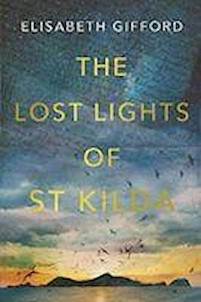 The Lost Lights of St Kilda