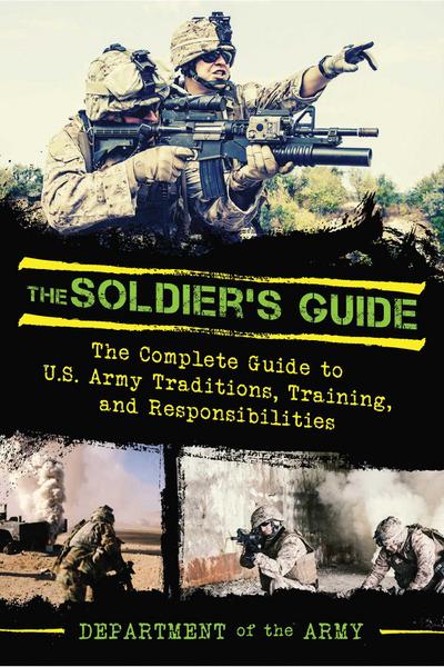The Soldier’s Guide
