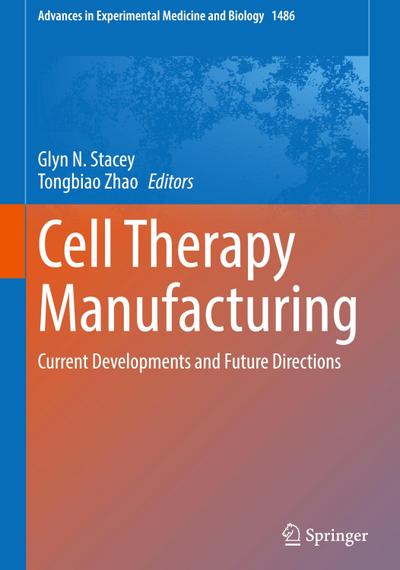 Cell Therapy Manufacturing
