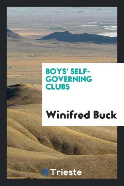 Boys’ self-governing clubs