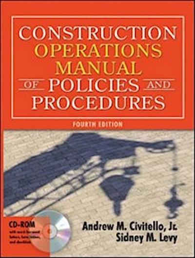 Construction Operations Manual of Policies and Procedures