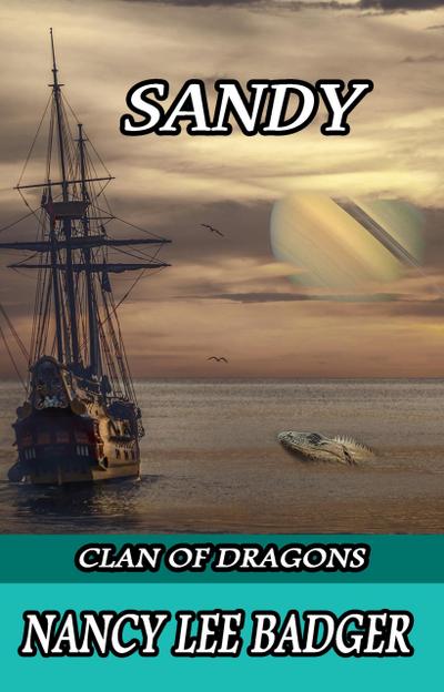 Sandy (Clan of Dragons, #4)