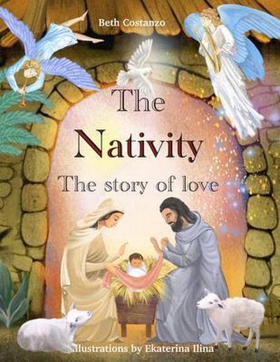 The Nativity - The Story of Love