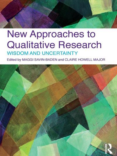 New Approaches to Qualitative Research