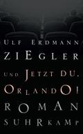 Und jetzt du, Orlando!