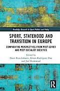 Sport, Statehood and Transition in Europe