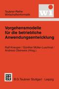 Vorgehensmodelle für die betriebliche Anwendungsentwicklung