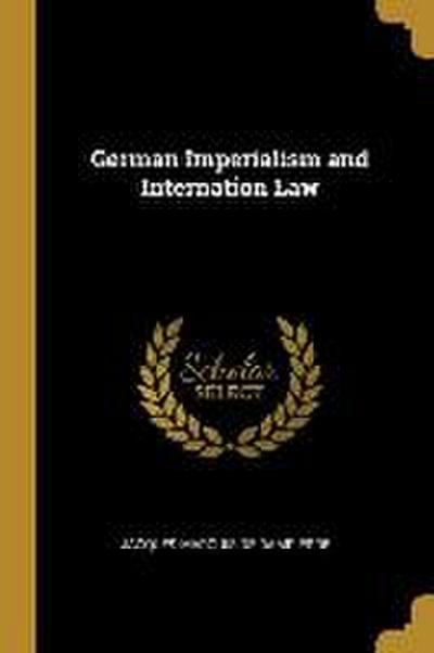 German Imperialism and Internation Law