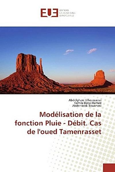 Modélisation de la fonction Pluie - Débit. Cas de l’oued Tamenrasset