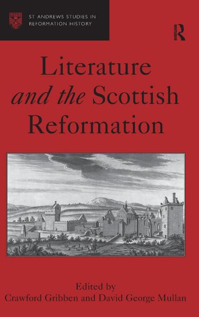 Literature and the Scottish Reformation
