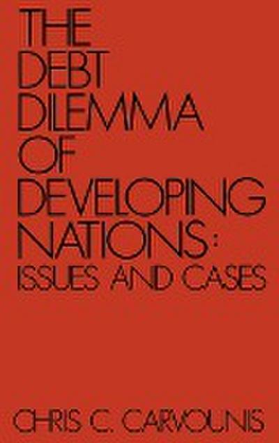 The Debt Dilemma of Developing Nations