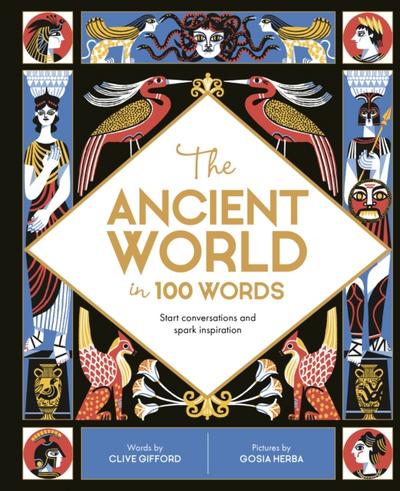 The Ancient World in 100 Words