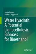 Water Hyacinth: A Potential Lignocellulosic Biomas