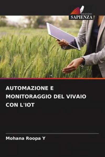 AUTOMAZIONE E MONITORAGGIO DEL VIVAIO CON L’IOT