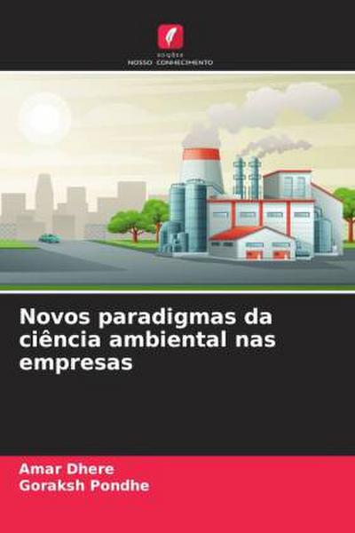 Novos paradigmas da ciência ambiental nas empresas