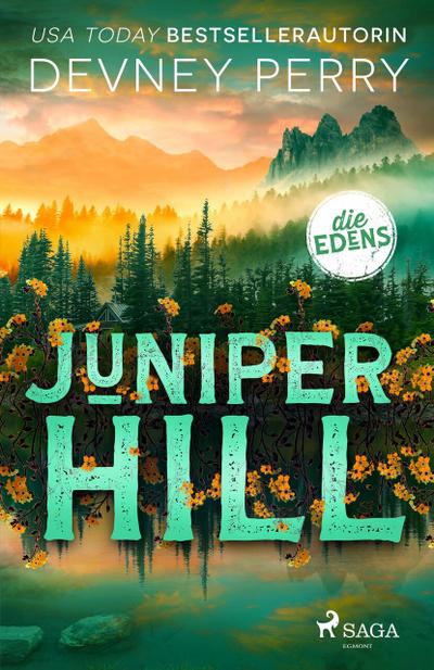 Juniper Hill - Die Edens 2