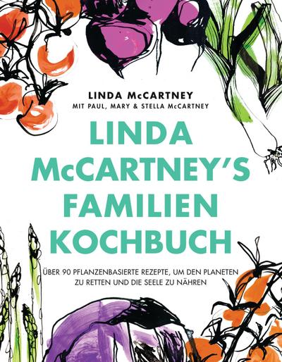Linda McCartney’s Familienkochbuch