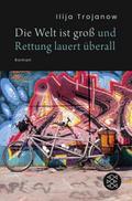 Die Welt ist groß und Rettung lauert überall