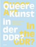 Queere Kunst in der DDR?
