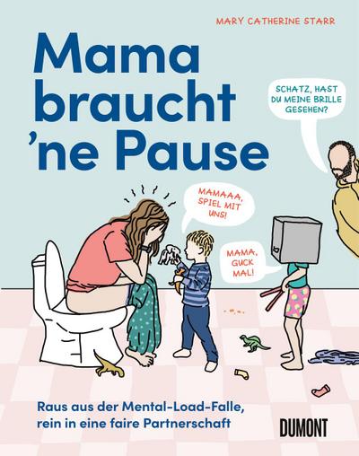 Mama braucht ’ne Pause