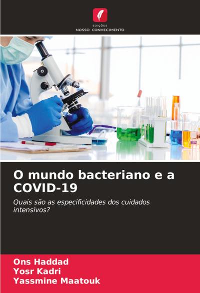 O mundo bacteriano e a COVID-19