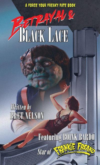Betrayal and Black Lace