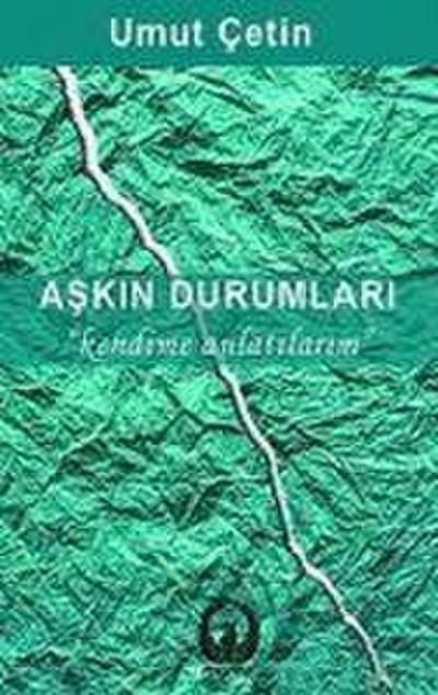 Askin Durumlari
