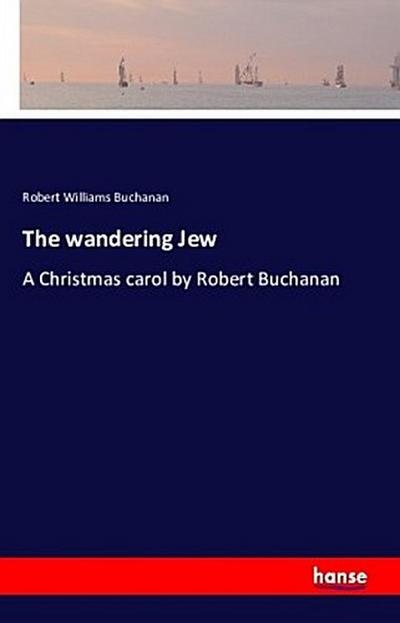 The wandering Jew