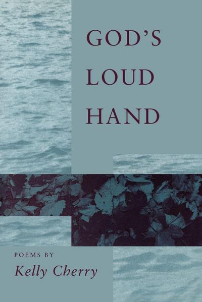 God’s Loud Hand