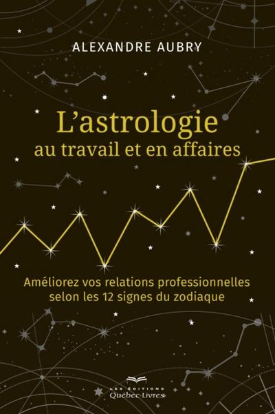 L’astrologie au travail et en affaires