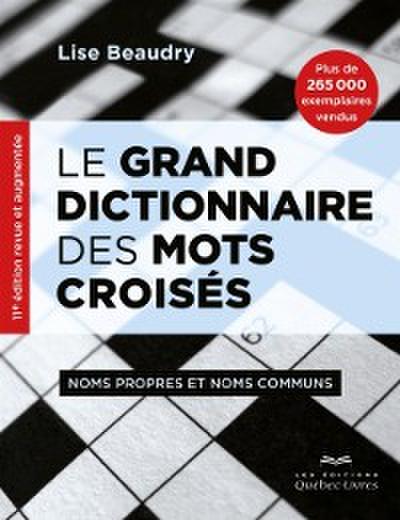 Le grand dictionnaire des mots croisés