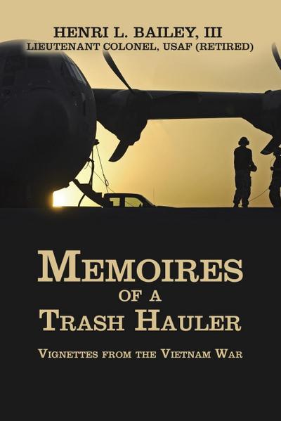 Memoires of a  Trash Hauler