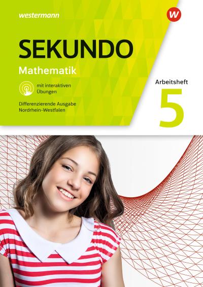 Sekundo 5. Arbeitsheft mit  interaktiven Übungen. Für Nordrhein-Westfalen