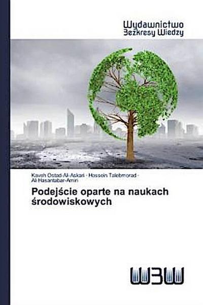 Podej¿cie oparte na naukach ¿rodowiskowych