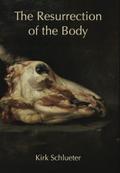 The Resurrection of the Body