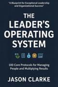 The Leader’s Operating System