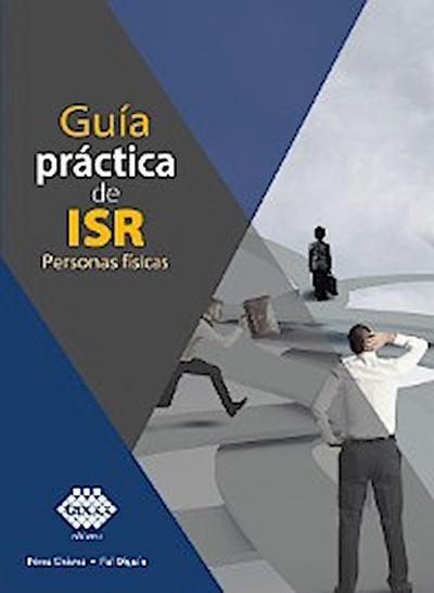 Guía práctica de ISR. Personas físicas 2019